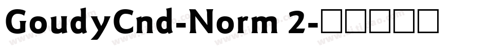 GoudyCnd-Norm 2字体转换